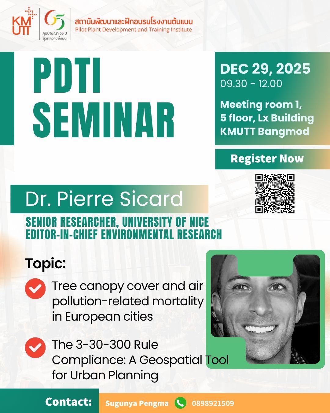 สรบ. ขอเชิญร่วมฟังบรรยายพิเศษหัวข้อ “Tree canopy cover and air pollution-related mortality in European cities” และ “The 3-30-300 Rule Compliance: A Geospatial Tool for Urban Planning”